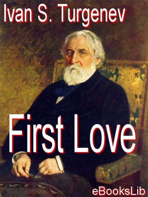 Тургенев животные. First Love Turgenev. Тургенев три встречи. Turgenev Ivan "first Love". First Love Turgenev Arts.